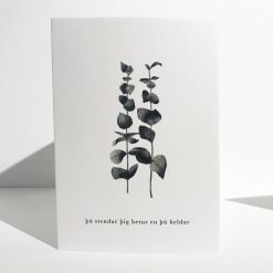 Kort 01 - þú stendur þig betur en þú hel