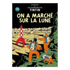 Plakat 8 - ON  A MARCHÉ SUR LA LUNE